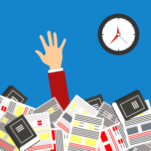 Illustration of hand reaching up from piles of paper. Clock in background.